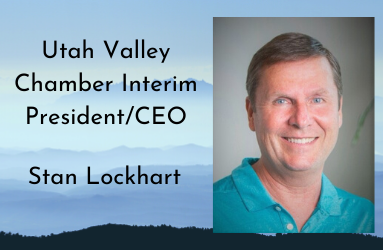 Stan Lockhart Interim President and CEO of Utah Valley Chamber